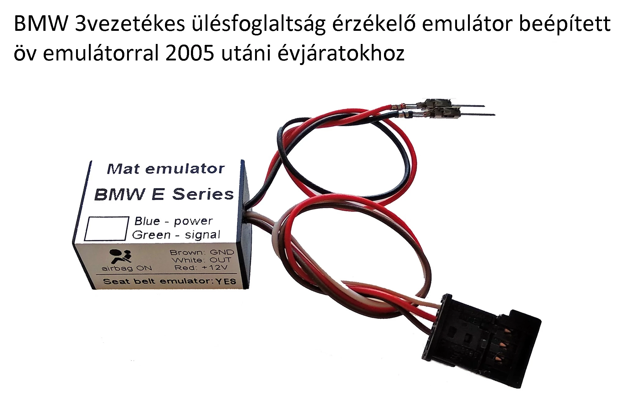 BMW 4pines ülésfoglaltság érzékelő emulátor + öv emulátor EU kivitelhez